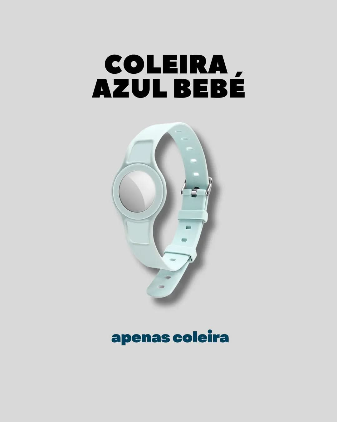 Coleira - Azul Bebé